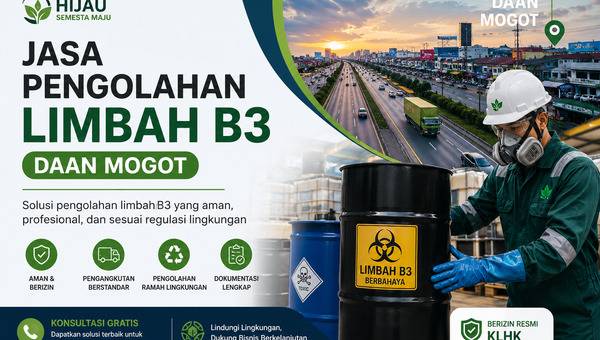jasa pengolahan limbah B3 Daan Mogot